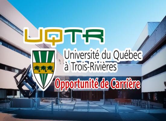 UQTR Canada recrute Massivement avec des Salaires Jusqu’à 150.000$/an