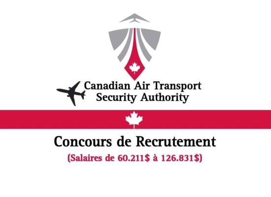 CATSA Canada recrute Différents Candidats avec des Salaires Jusqu’à 126.831$/an