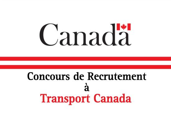 Transport Canada (41) Postes Vacants Salaires Allant jusqu’à 133.570$/an