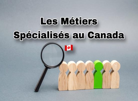 Métiers Spécialisés en Haute Demande au Canada cette Année (2024)