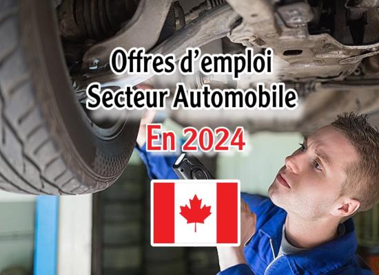 Secteur Automobile Canada – (+130) Postes Variés avec des Salaires Jusqu’à 156.222$/an